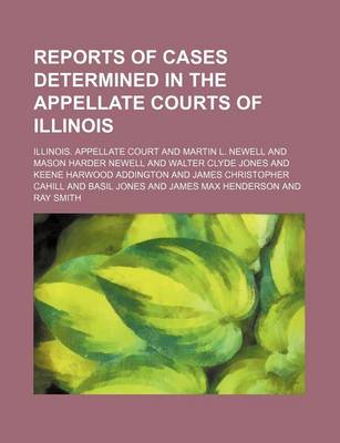 Book cover for Reports of Cases Determined in the Appellate Courts of Illinois (Volume 105)