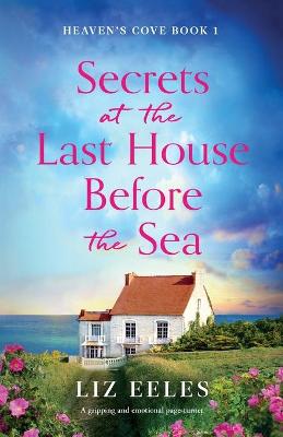 Book cover for Secrets at the Last House Before the Sea