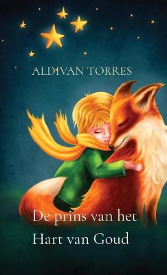 Book cover for De prins van het Hart van Goud