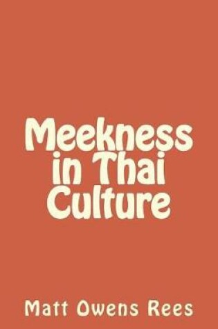 Cover of Meekness in Thai Culture