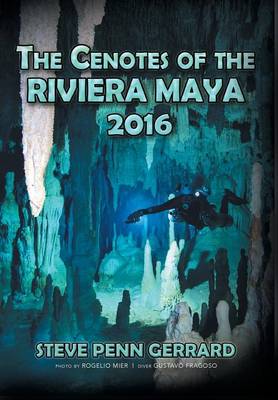 Book cover for The Cenotes of the Riviera Maya 2016