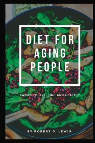 Cover of Diet for Aging People