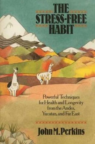 Cover of The Stress-Free Habit