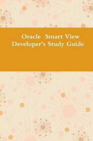 Cover of Oracle Smart View  developer's Study Guide