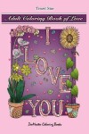Book cover for Adult Coloring Book of Love Travel Size