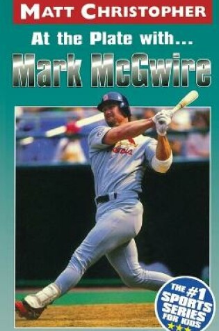 Cover of At the Plate with...Marc McGwire