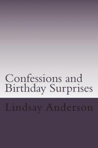Cover of Confessions and Birthday Surprises