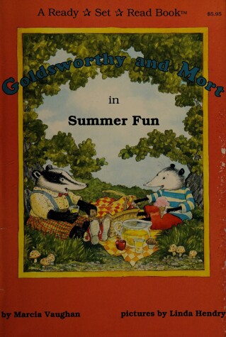 Book cover for Goldsworthy and Mort in Summer Fun