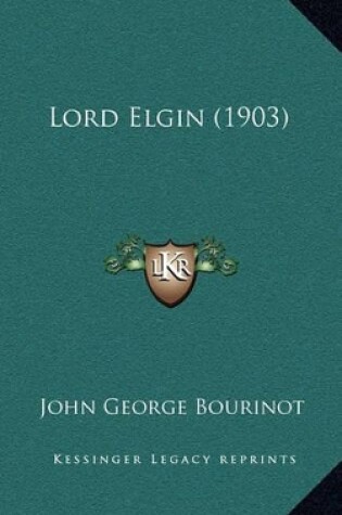 Cover of Lord Elgin (1903)