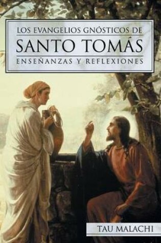 Cover of Los Evangelios Gnosticos de Santo Tomas