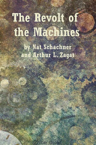 Cover of The Revolt of the Machines