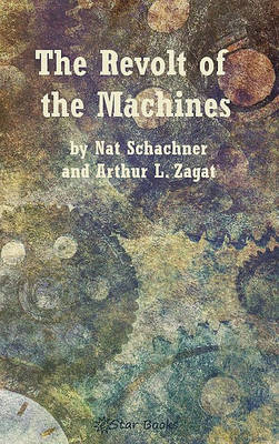 Book cover for The Revolt of the Machines