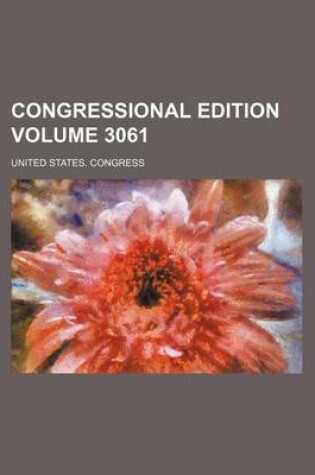 Cover of Congressional Edition Volume 3061