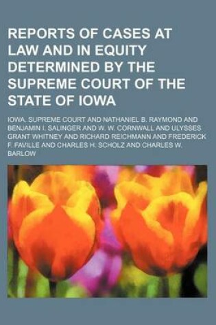 Cover of Reports of Cases at Law and in Equity Determined by the Supreme Court of the State of Iowa (Volume 171)