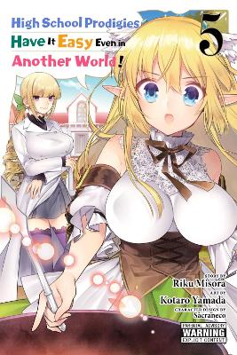 Book cover for High School Prodigies Have It Easy Even in Another World!, Vol. 5 (manga)