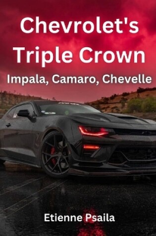 Cover of Chevrolet's Triple Crown