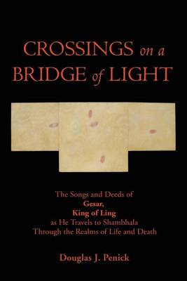 Book cover for CROSSINGS on a BRIDGE of LIGHT