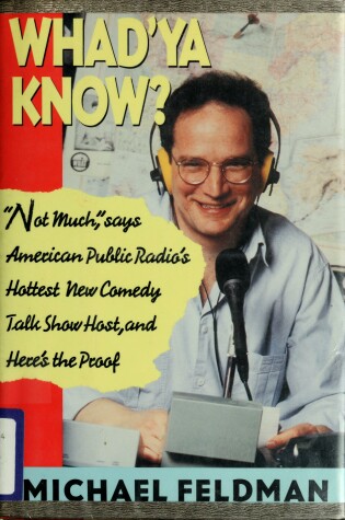 Cover of Whad'ya Know?