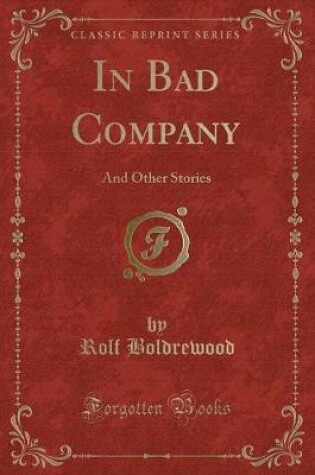 Cover of In Bad Company