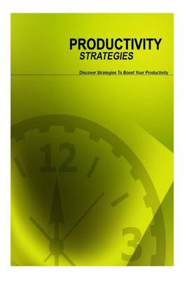 Book cover for Productivity Strategies