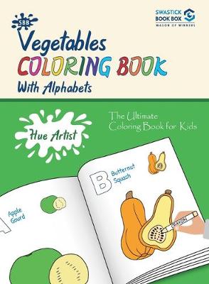 Book cover for SBB Hue Artist - Vegetables Colouring Book