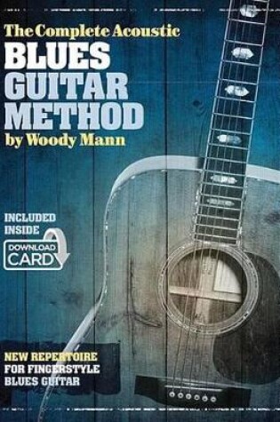 Cover of The Complete Acoustic Blues Guitar Method