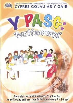 Book cover for Cyfres Golau ar y Gair: Y Pasg - Gorffennwyd