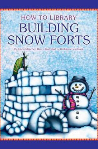 Cover of Building Snow Forts