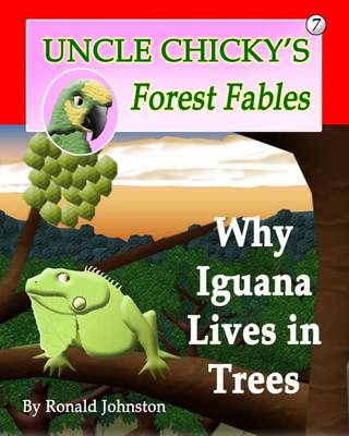 Cover of Why Iguana Lives in Trees