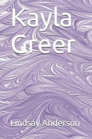 Cover of Kayla Greer