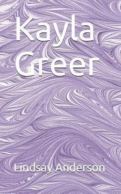 Cover of Kayla Greer