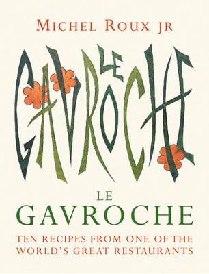 Book cover for Le Gavroche Cookbook