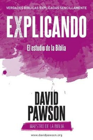 Cover of EXPLICANDO El estudio de la Biblia