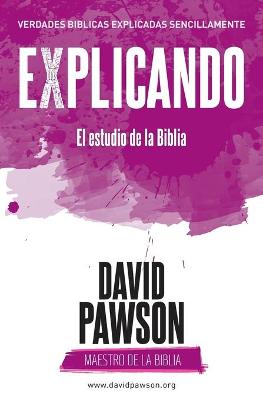 Book cover for EXPLICANDO El estudio de la Biblia