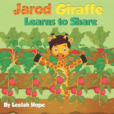 Book cover for Jarod Giraffe Learns to Share
