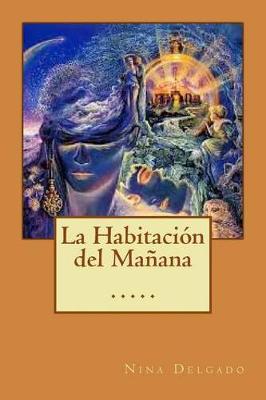 Book cover for La Habitacion del Manana