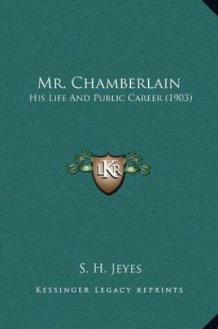 Cover of Mr. Chamberlain