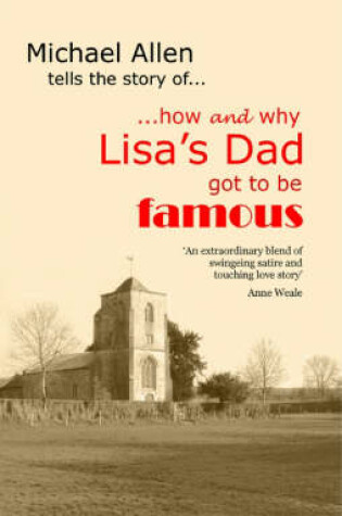 Cover of How and Why Lisa's Dad Got to be Famous