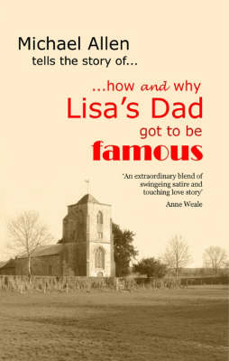 Book cover for How and Why Lisa's Dad Got to be Famous