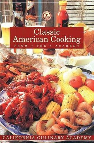 Cover of Classic American Cooking from the Academy