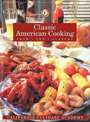 Cover of Classic American Cooking from the Academy