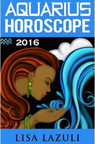 Cover of Aquarius Horoscope 2016