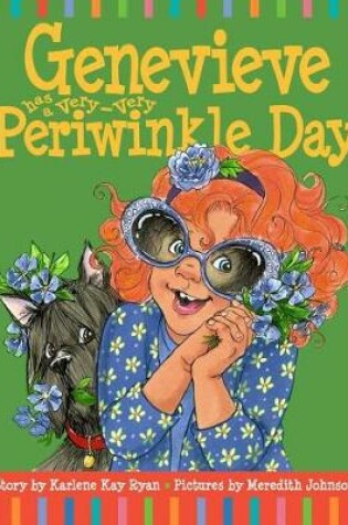 Cover of Genevieve Has a Very Very Periwinkle Day