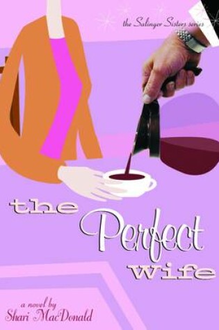 Cover of The Perfect Wife