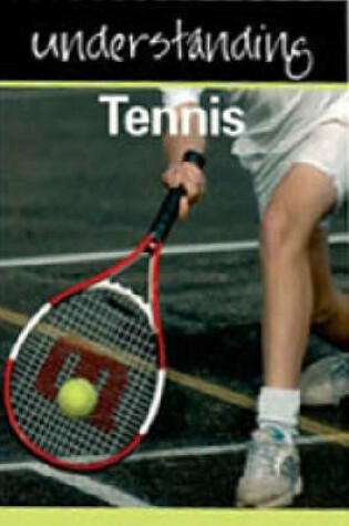 Cover of Understanding Tennis