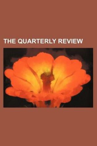 Cover of The Quarterly Review (Volume 81)