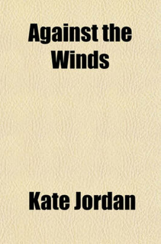 Cover of Against the Winds