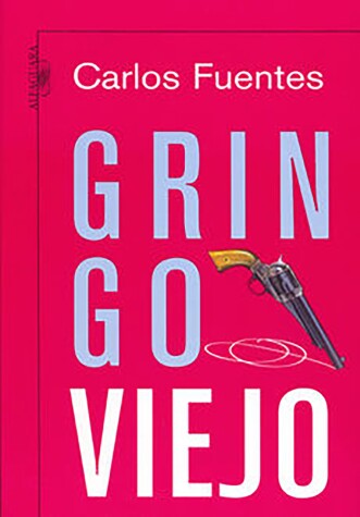 Book cover for Gringo viejo / Old Gringo