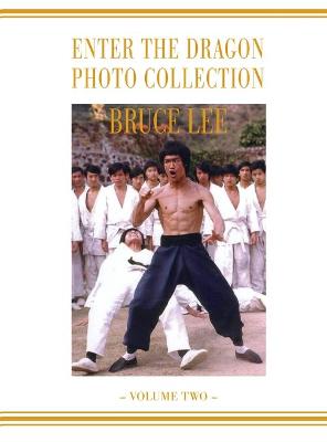 Book cover for Bruce Lee Enter the Dragon Photo album Vol 2