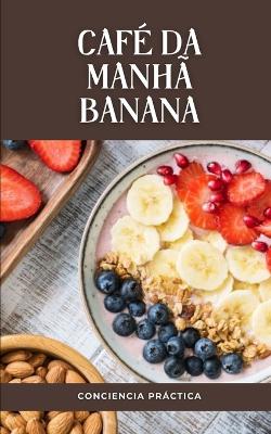 Book cover for café da manhã banana